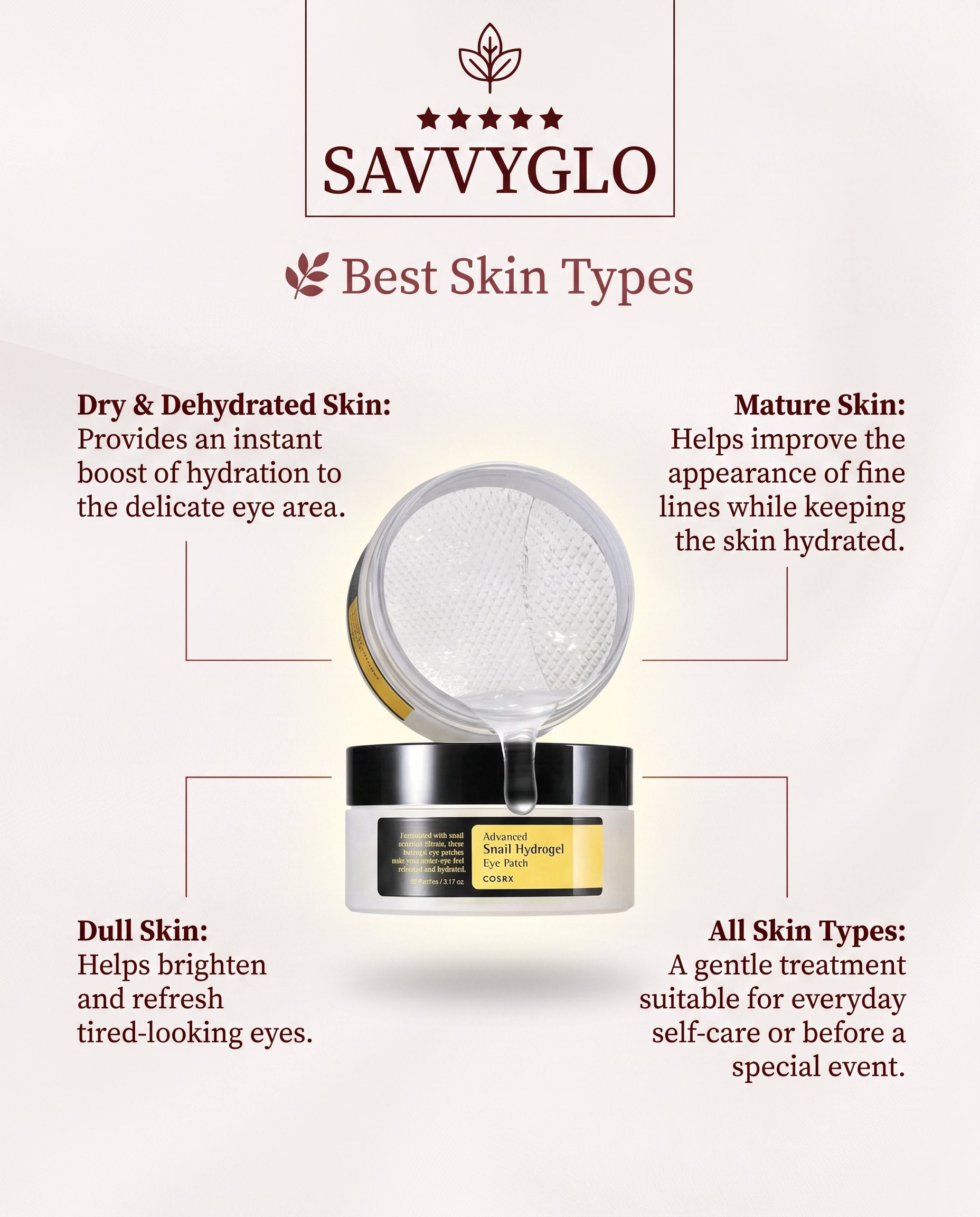 Advanced Snail Hydrogel Eye Patch skin types