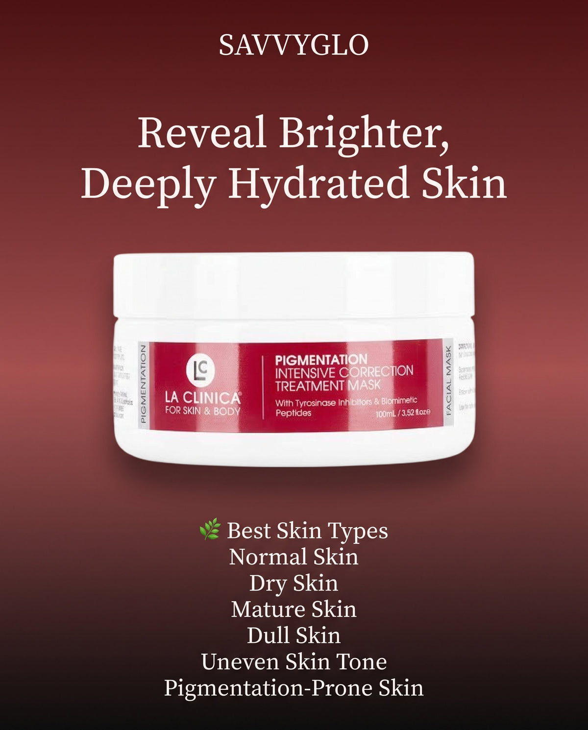 Brightening Treatment Mask skin types