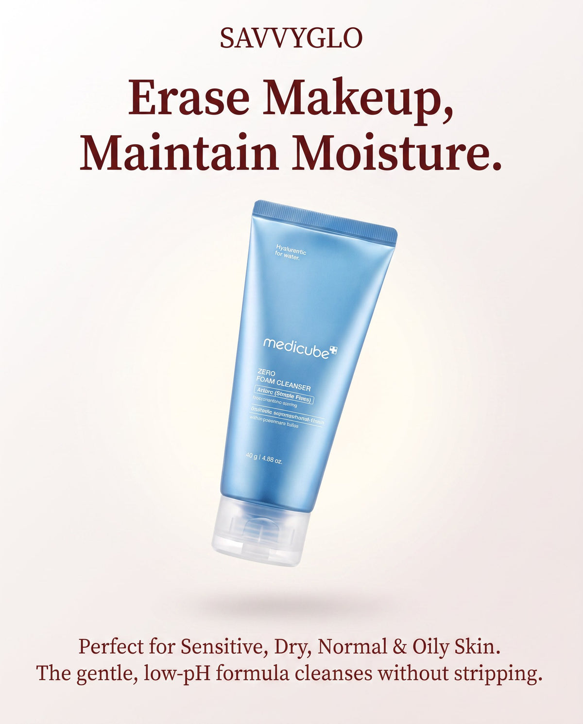 Zero Foam Cleanser skin types