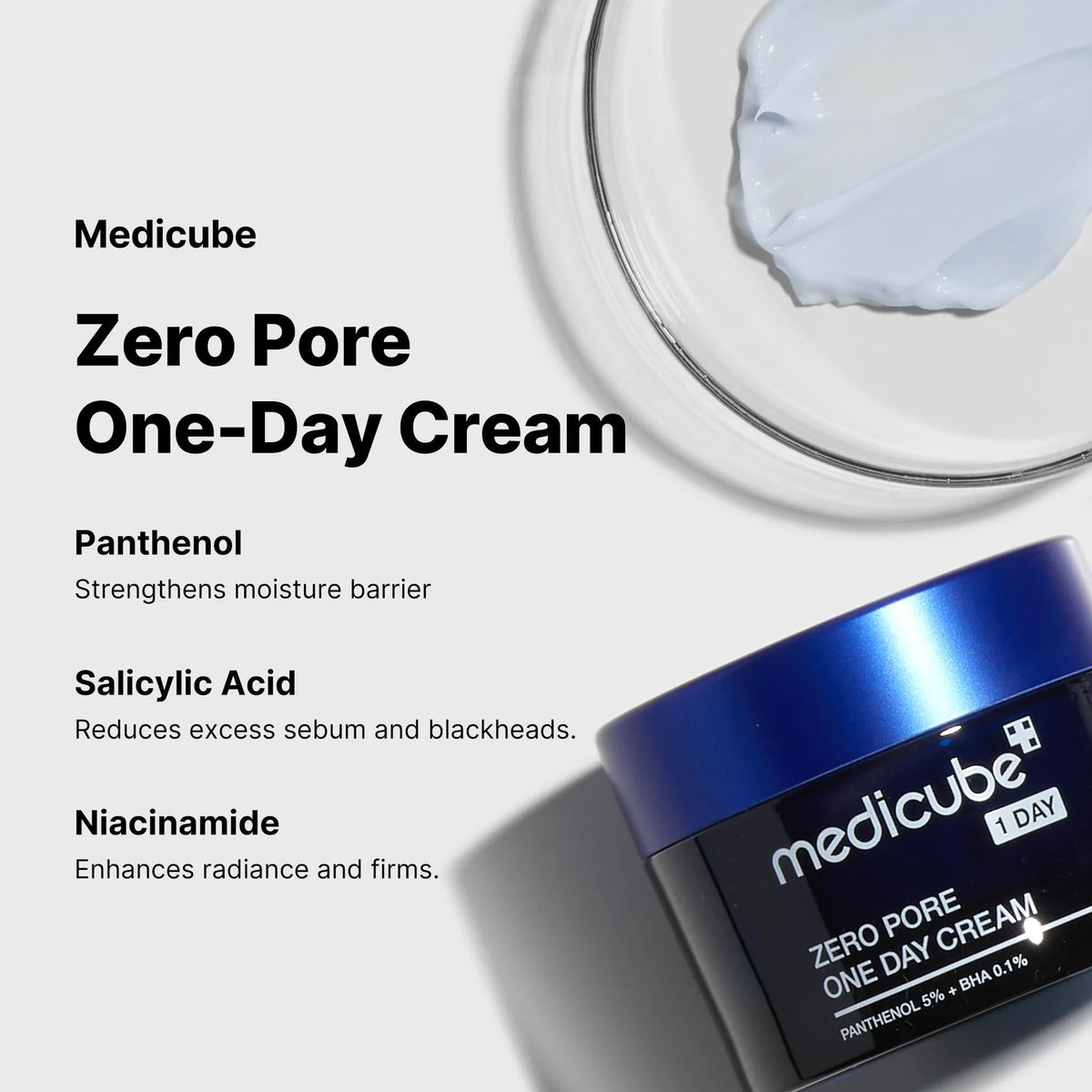 Medicube Zero Pore One Day Cream key ingredients for hydration, pore care and smoother-looking skin